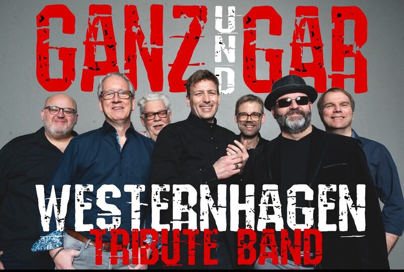 GANZ & GAR - Westernhagen Tribute