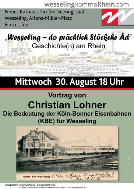 Plakat zum Vortrag "Die Bedeutung der Köln-Bonner Eisenbahnen (KBE) für Wesseling"